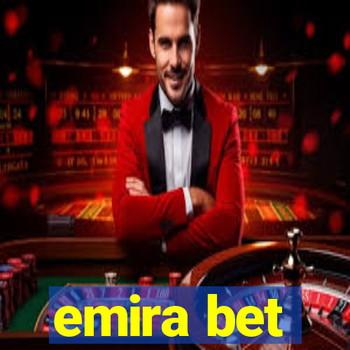 emira bet